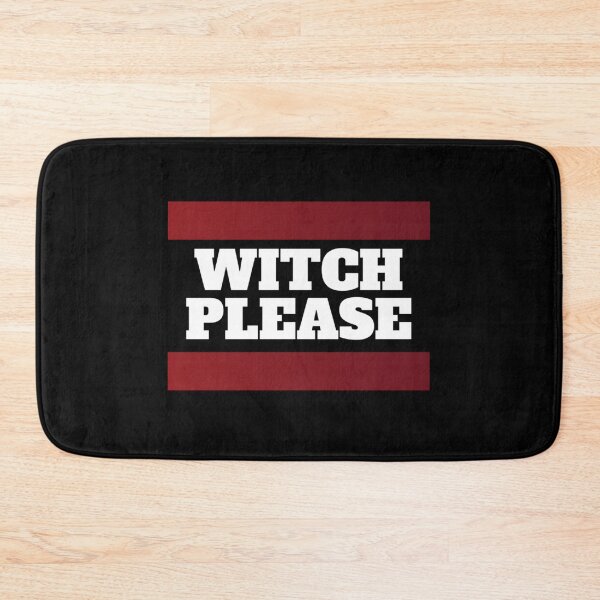 Item preview, Witch please! Funny designed and sold by Xodin.