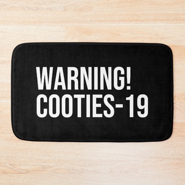Item preview, Warning Cooties 19 designed and sold by ddawgdesigns.