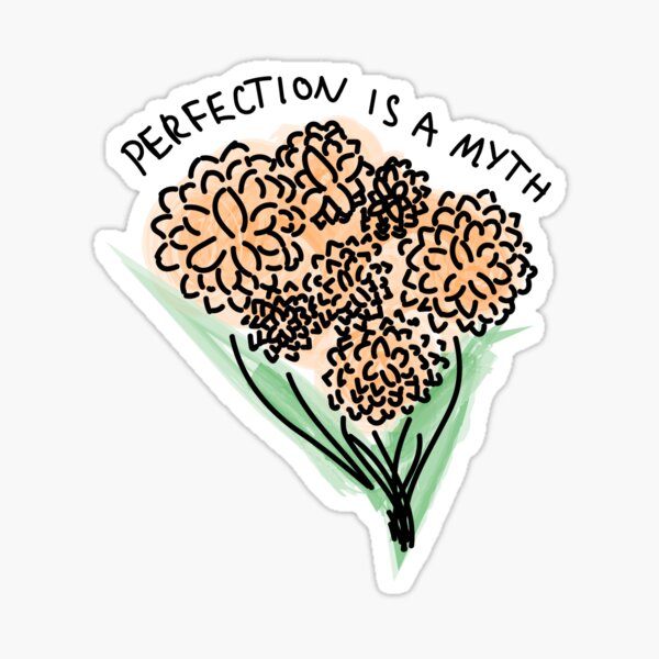 Artikel-Vorschau von Perfektion ist ein Mythos, designt und verkauft von veryunhinged.
