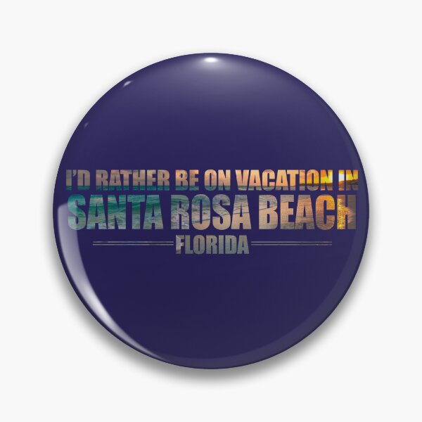 Item preview, Yes, I'd Rather Be On Vacation In Santa Rosa Beach Florida designed and sold by AlanPhotoArt.