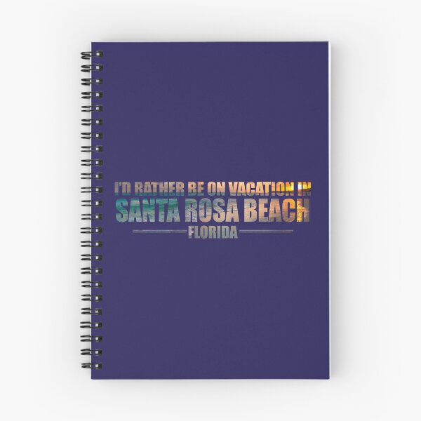 Item preview, Yes, I'd Rather Be On Vacation In Santa Rosa Beach Florida designed and sold by AlanPhotoArt.