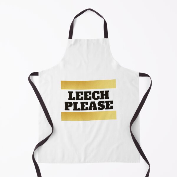 Item preview, Leech please! Funny designed and sold by Xodin.