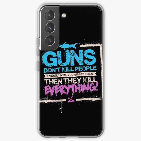 Waffen töten keine Menschen Samsung Galaxy Flexible Hülle