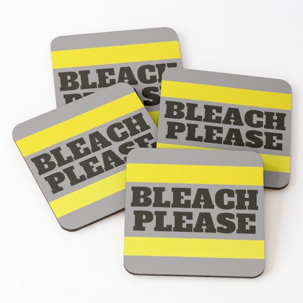 Item preview, Bleach please! Funny designed and sold by Xodin.