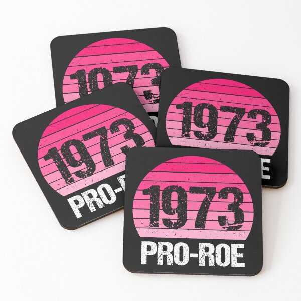 Item preview, Pro Abortion - 1973 Pro Roe v Wade IV designed and sold by Lemon Pepper.