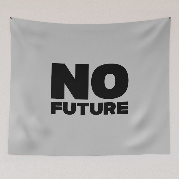 Item preview, No future, black designed and sold by perezzzoso.
