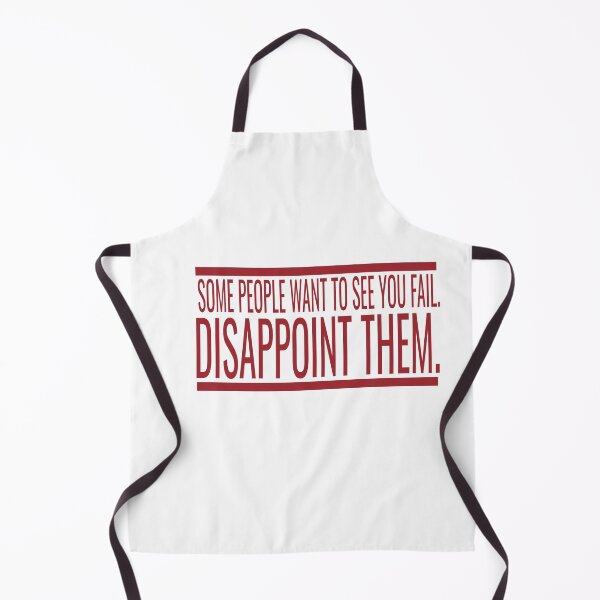 Item preview, Some People With To See You Fail Disappoint Them designed and sold by karim82.