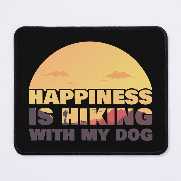 Item preview, Happiness Is Hiking With My Dog designed and sold by ttttee.