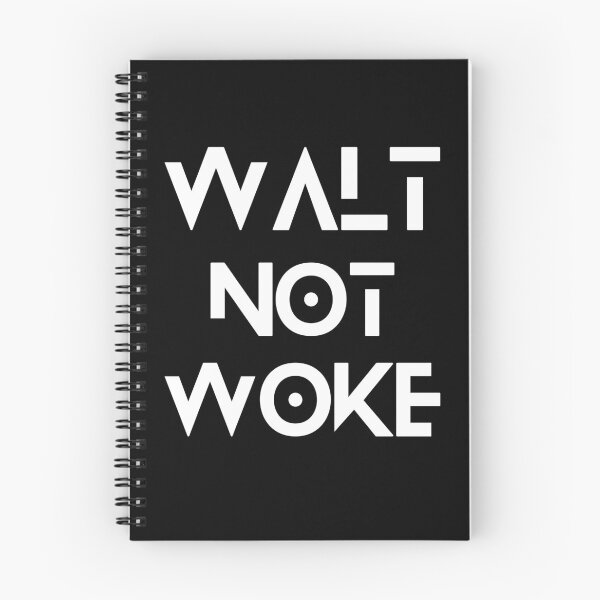 Item preview, walt not woke hello boys and girls ladies and gentlemen  designed and sold by Pixelish.