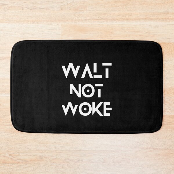 Item preview, walt not woke hello boys and girls ladies and gentlemen  designed and sold by Pixelish.