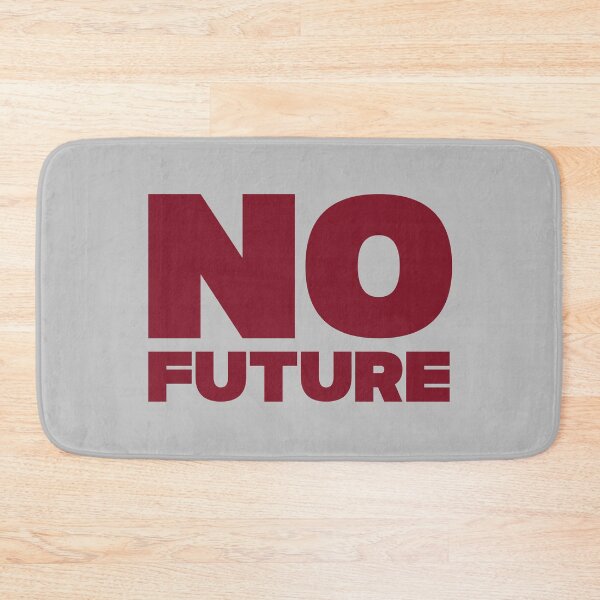 Item preview, No future, burgundy designed and sold by perezzzoso.