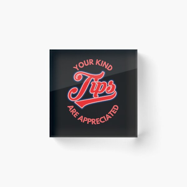 Item preview, Your Kind Tips Are Appreciated Red x PInk x Blue Font | Customer Service Appreciation designed and sold by deliverylife.