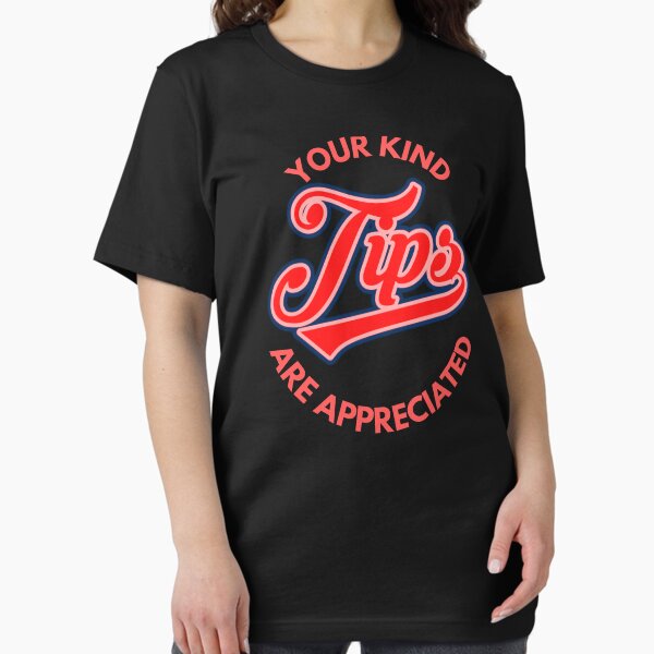 Item preview, Your Kind Tips Are Appreciated Red x PInk x Blue Font | Customer Service Appreciation designed and sold by deliverylife.