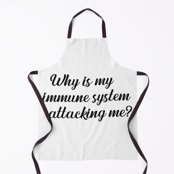 Item preview, Why is my immune system attacking me? designed and sold by Uncage.