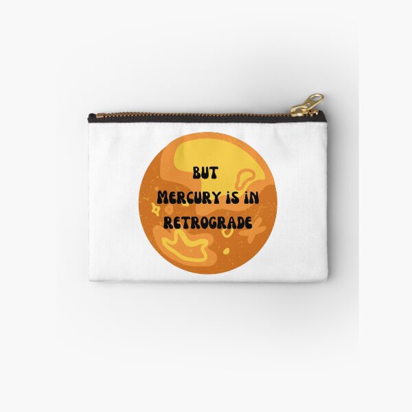 Item preview, But Mercury is in Retrograde  designed and sold by Lilac225769.