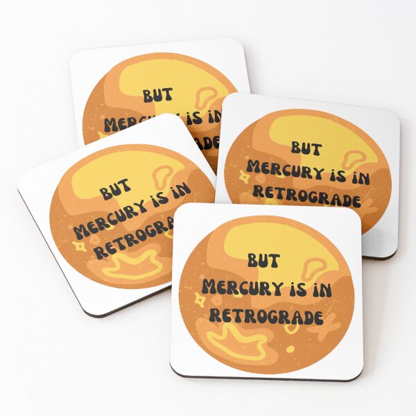Item preview, But Mercury is in Retrograde  designed and sold by Lilac225769.