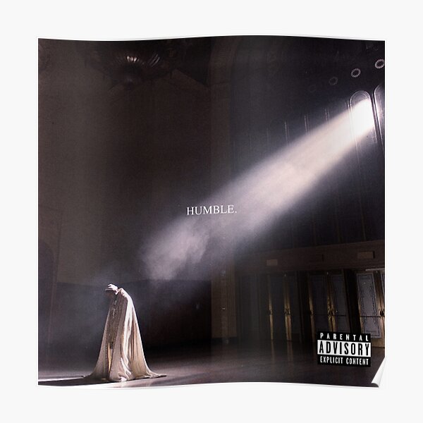 Kendrick Lamar - Humble Poster