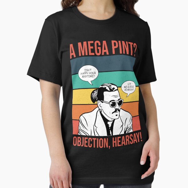 Item preview, Objection, hearsay! Mega Pint? designed and sold by ActiveNerd.