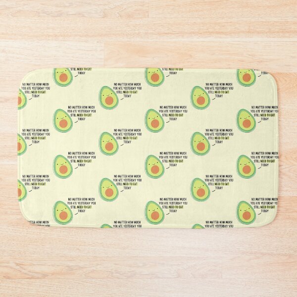 Item preview, Avocado Quote: No Matter How Much You Ate designed and sold by ThoughtJumble.