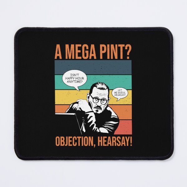 Item preview, Objection, hearsay! Mega Pint?! designed and sold by ActiveNerd.