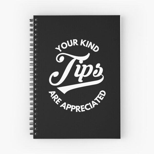 Item preview, Your Kind Tips Are Appreciated White Font | Customer Service Appreciation designed and sold by deliverylife.