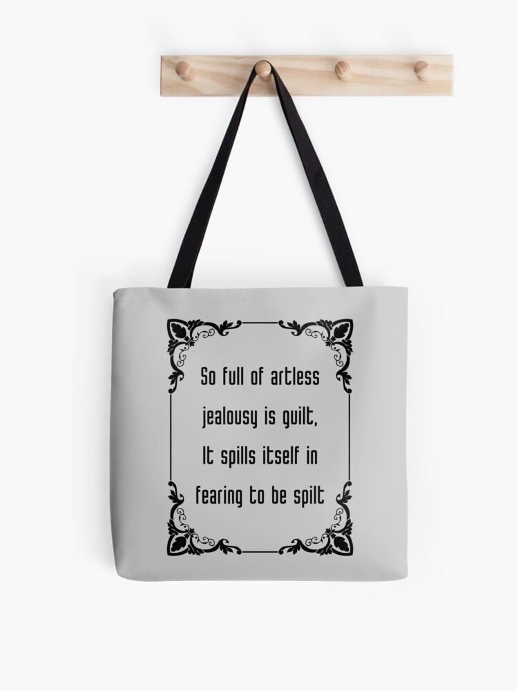 Tote Bag William Shakespeare Citation Hamlet Si Plein De Jalousie Naive Est La Culpabilite Elle Se Repand Dans La Crainte D Etre Renversee Par Violet Hope Redbubble