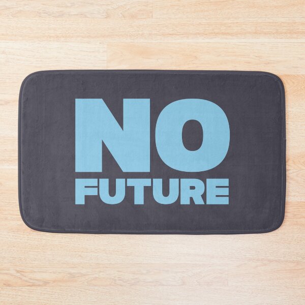 Item preview, No future, blue designed and sold by perezzzoso.