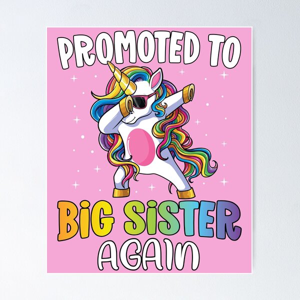Item preview, Promoted to Big Sister Again Dabbing Unicorn Older Sister designed and sold by mejeoshop.