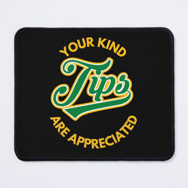 Item preview, Your Kind Tips Are Appreciated Green x Yellow Font | Customer Service Appreciation designed and sold by deliverylife.