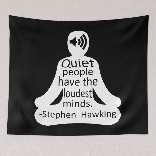 Item preview, Loudest minds... (Stephen Hawking) designed and sold by medulla9324.