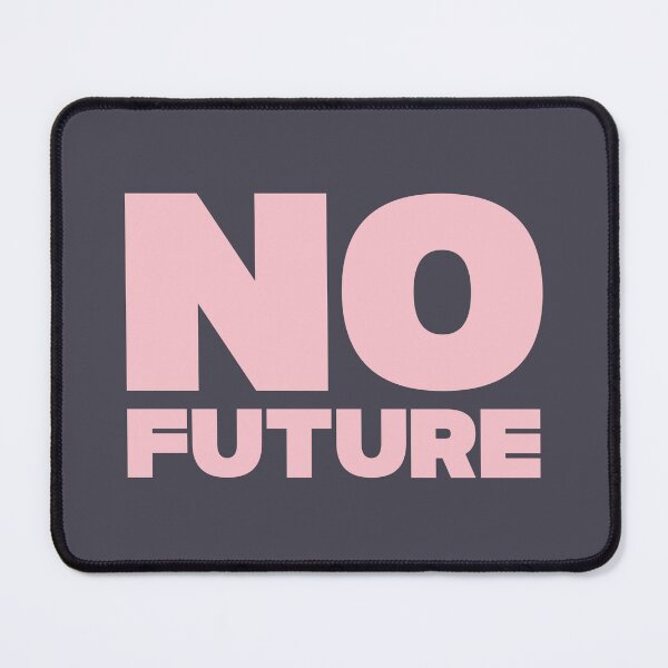 Item preview, No future, pink designed and sold by perezzzoso.