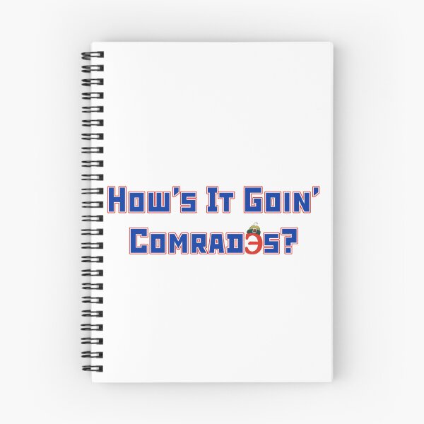 Item preview, How's It Going Comrades designed and sold by PiperDownTees.