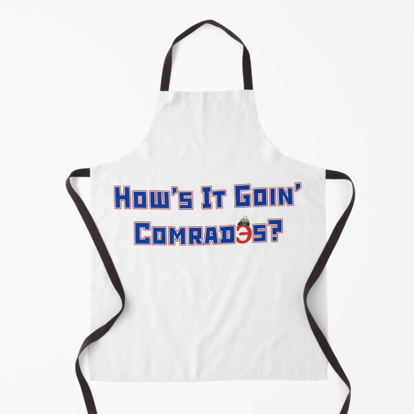Item preview, How's It Going Comrades designed and sold by PiperDownTees.