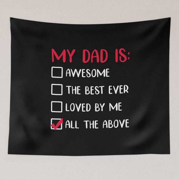 Item preview, My Dad is Awesome The Best Ever Loved By Me All The Above - Newborn Outfit Cute Baby Clothes designed and sold by T-shirt For You.