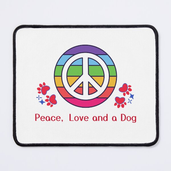 Item preview, Peace Love And A Dog, Dog Love Is The Best designed and sold by SportyDogShop.