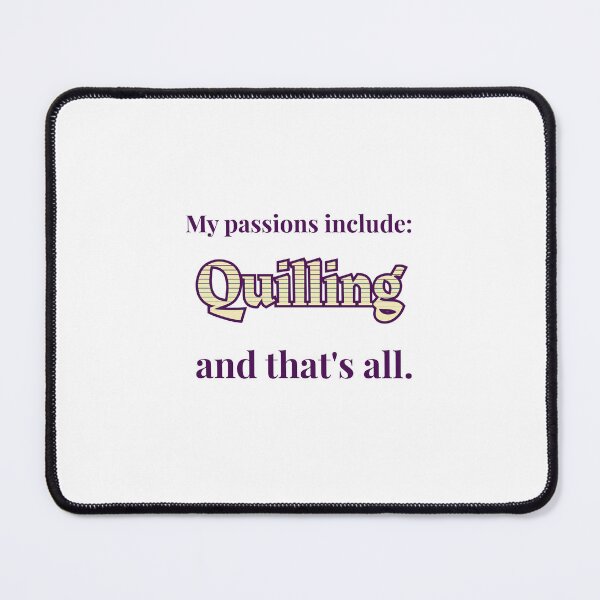 Item preview, Quilling is my passion designed and sold by cooldesignsalot.