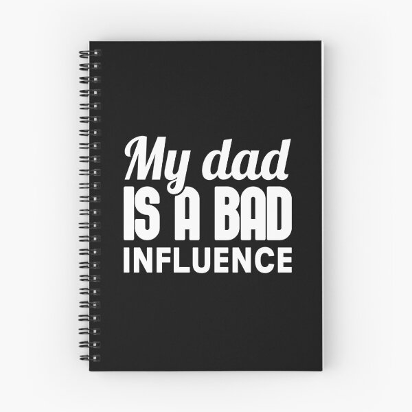Item preview, My Dad Is A Bad Influence designed and sold by T-shirt For You.