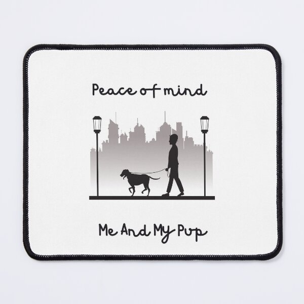 Item preview, Peace of Mind Dog, My Dog Is My Best Friend  designed and sold by SportyDogShop.