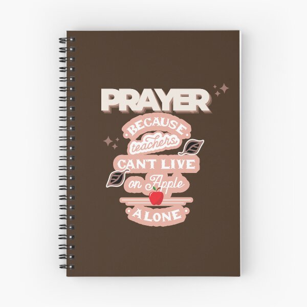 Item preview, Prayer, Because Teachers Can't Live on Apple Alone - Brown, Tan, Pink designed and sold by TheReporter1.