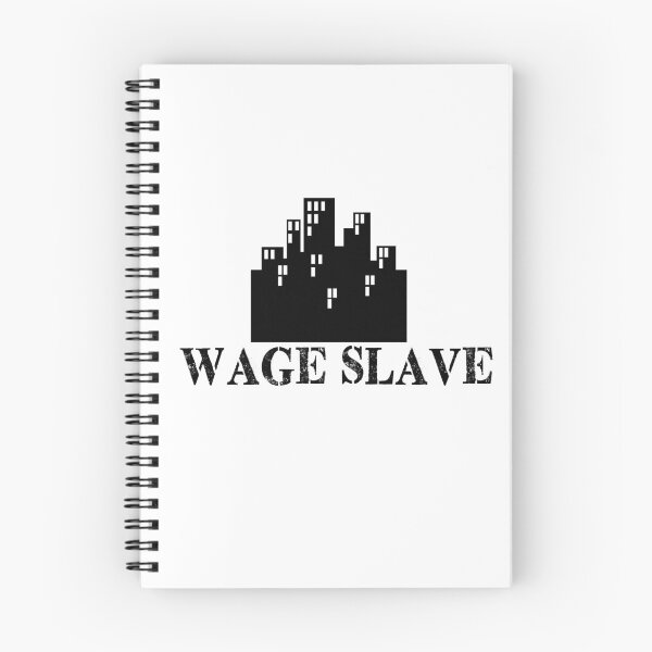 Item preview, Wage Slave W designed and sold by GnomeEnthusiast.