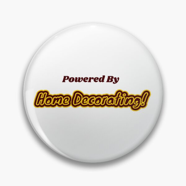 Item preview, Powered By Home Decorating designed and sold by cooldesignsalot.