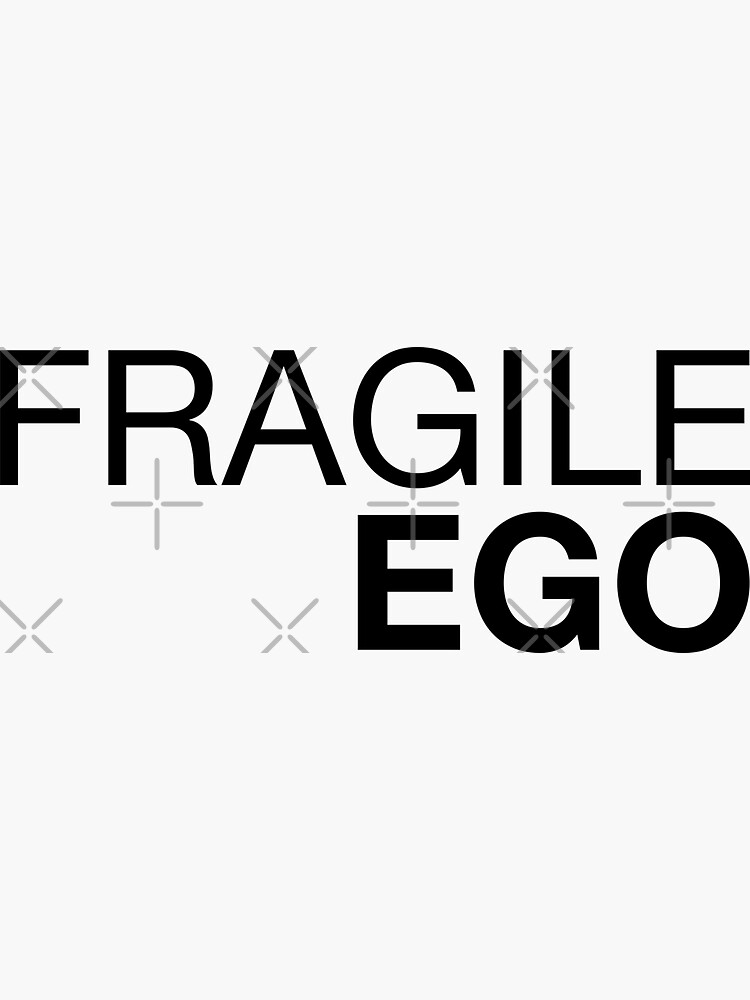 "Fragile Ego" Sticker by CityNoir Redbubble