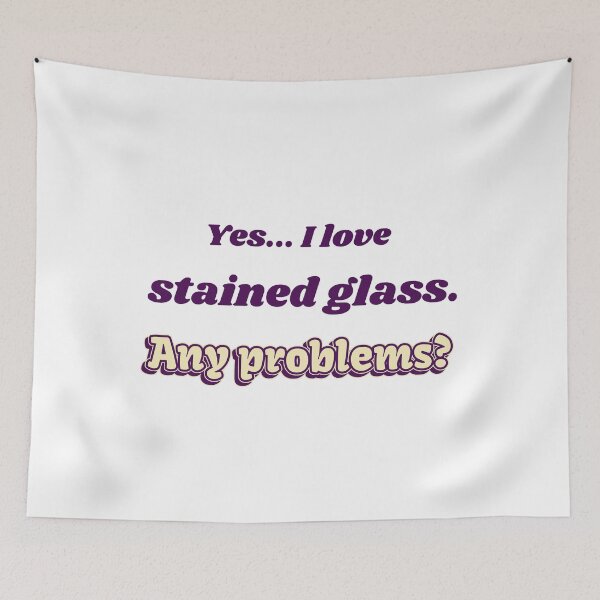 Item preview, I love Stained Glass designed and sold by cooldesignsalot.