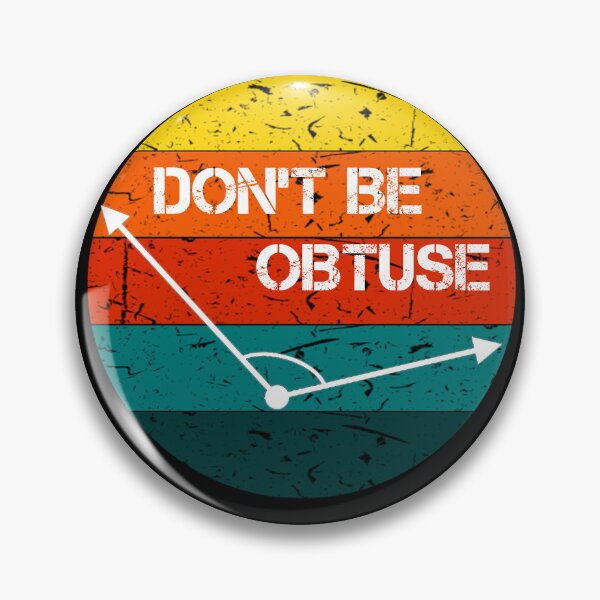 Item preview, Vintage Don't Be Obtuse Funny Angle Math  designed and sold by rachidhaz.