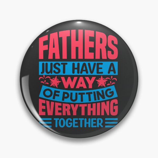 Artikelvorschau, Fathers just have a way entworfen und verkauft von Yallwofunart.