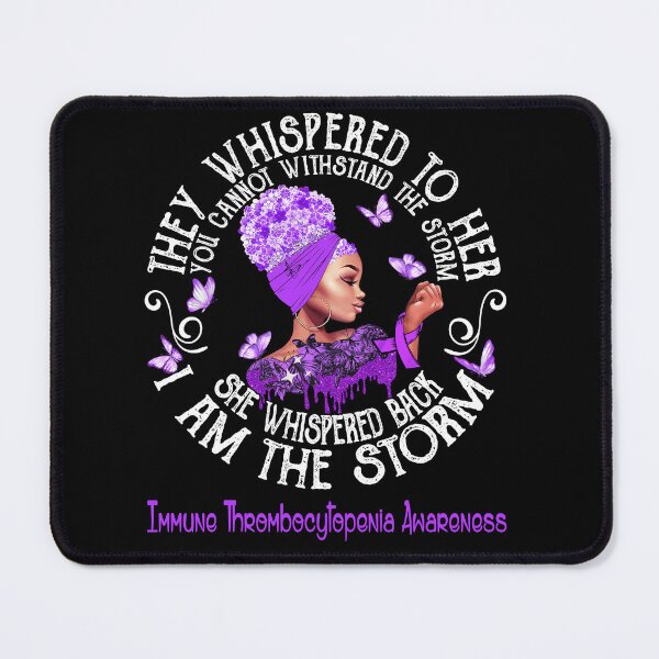 Item preview, Black Girl Fighter Strong I Am The Storm Immune Thrombocytopenia Awareness designed and sold by Mnrshirley.