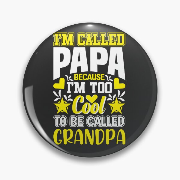 Artikelvorschau, Im called Papa Because Im entworfen und verkauft von Yallwofunart.