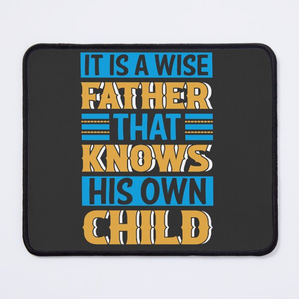 Item preview, It is a wise father designed and sold by Yallwofunart.