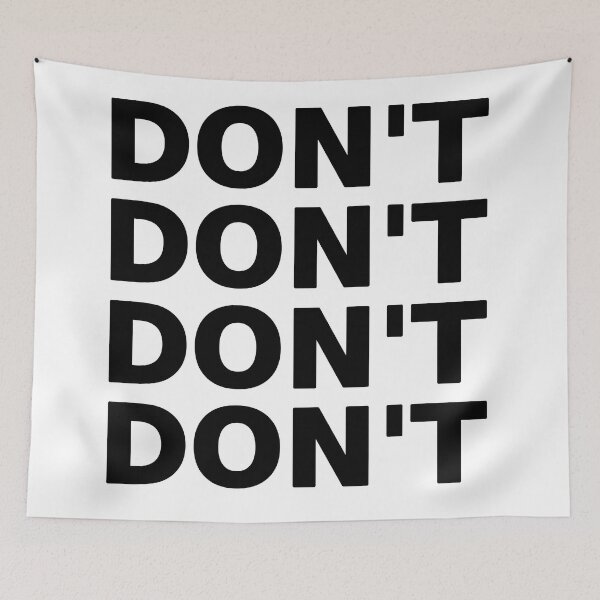 Item preview, DON'T  designed and sold by SarcasticWords.