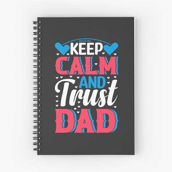 Item preview, Keep Calm And trust Dad designed and sold by Yallwofunart.